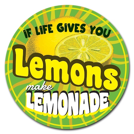 If Life Gives You Lemons Circle Vinyl Laminated Decal